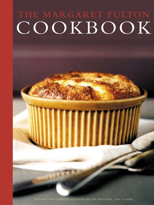 Title details for The Margaret Fulton Cookbook by Margaret Fulton - Available